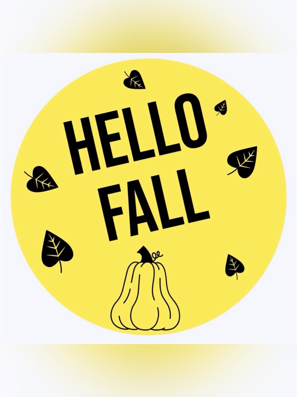 50 STICKERS -‎ 2” ROUND - “HELLO FALL” - YELLOW